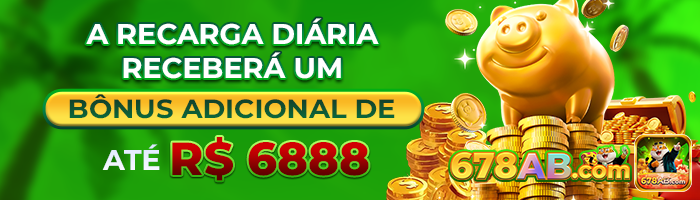 A RECARGA DIARIA RECEBERA UM BONUS ADICIONAL DE ATE R$ 6888